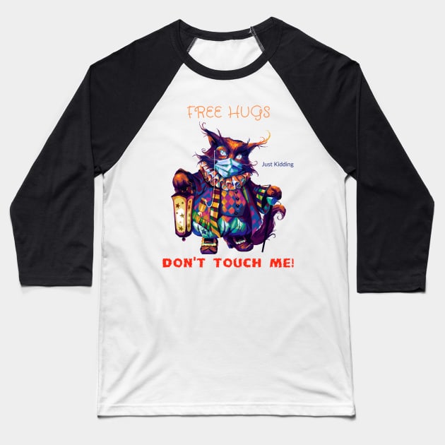 Free Owl Hugs - Just Kidding - Don't Touch Me! Baseball T-Shirt by Mystik Media LLC